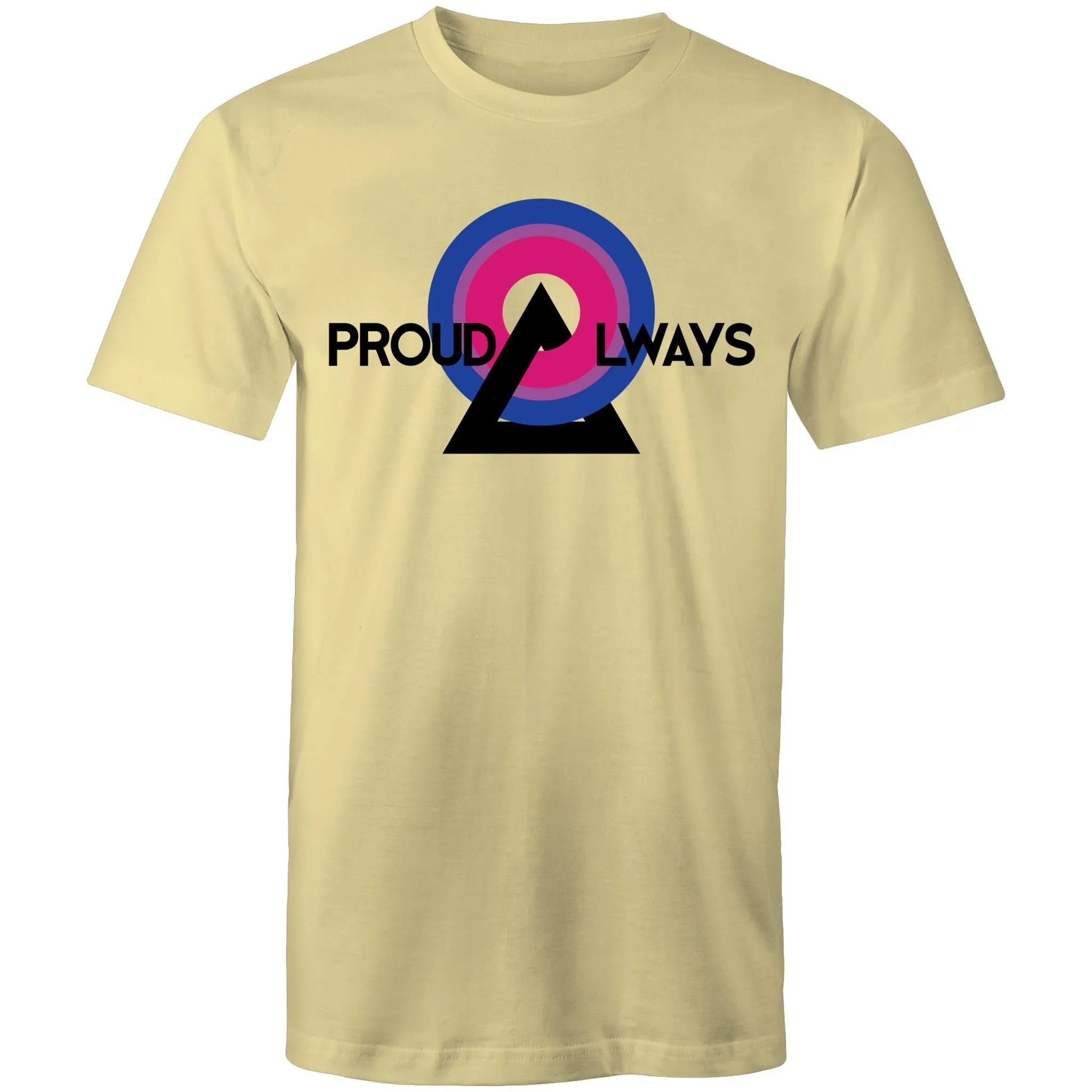 Proud Always Bisexual T-Shirt Unisex (B009)