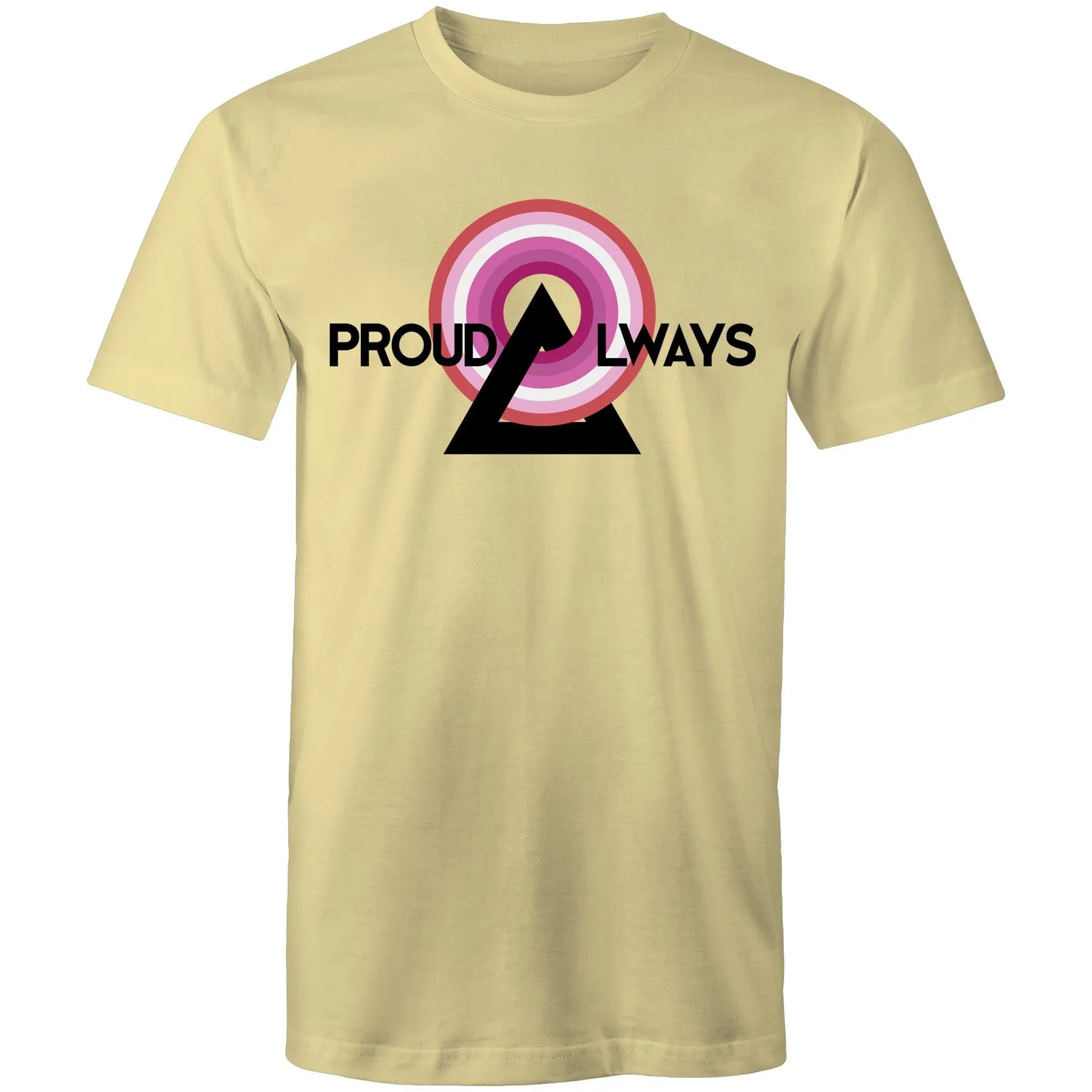 Proud Always Lesbian T-Shirt Unisex (L007)