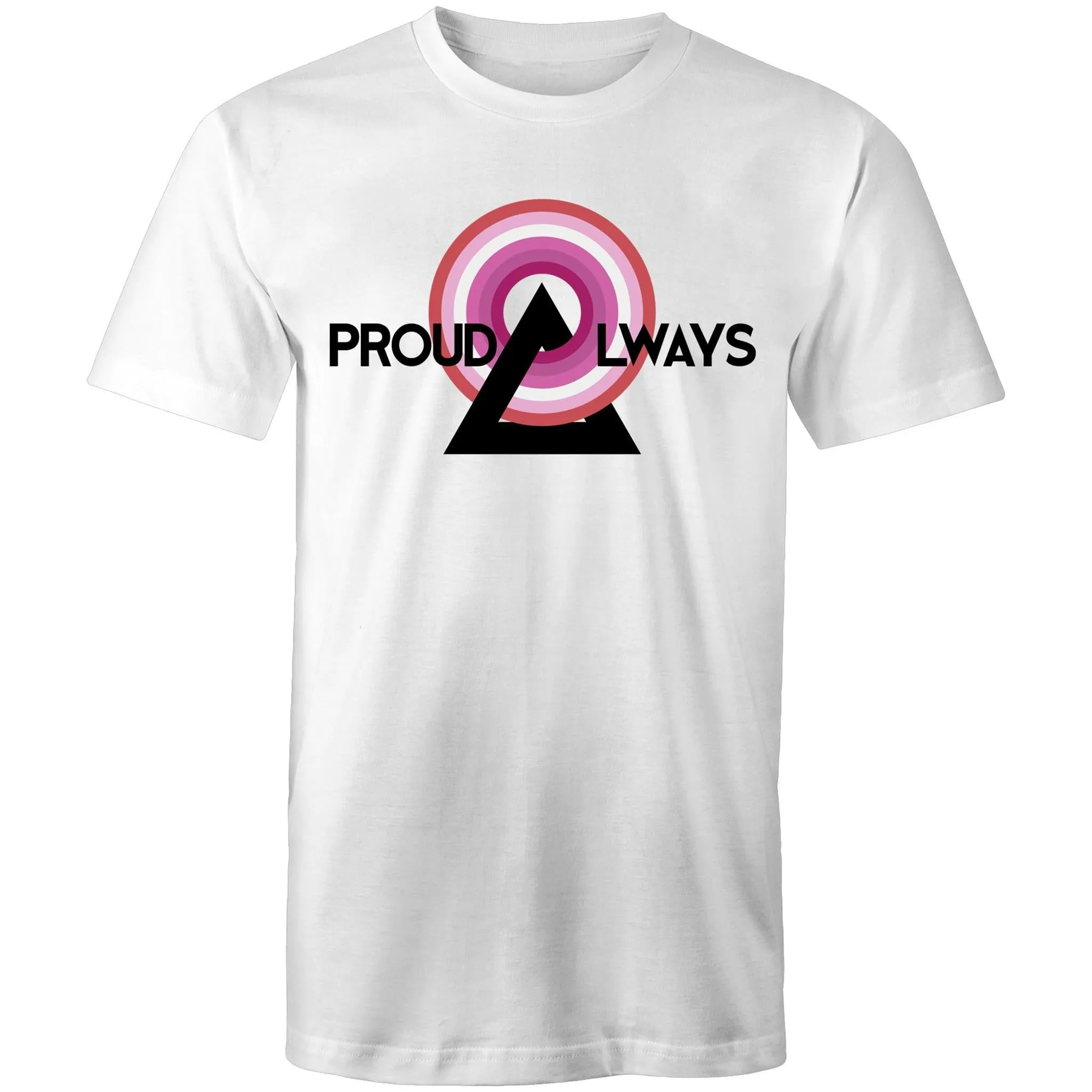 Proud Always Lesbian T-Shirt Unisex (L007)