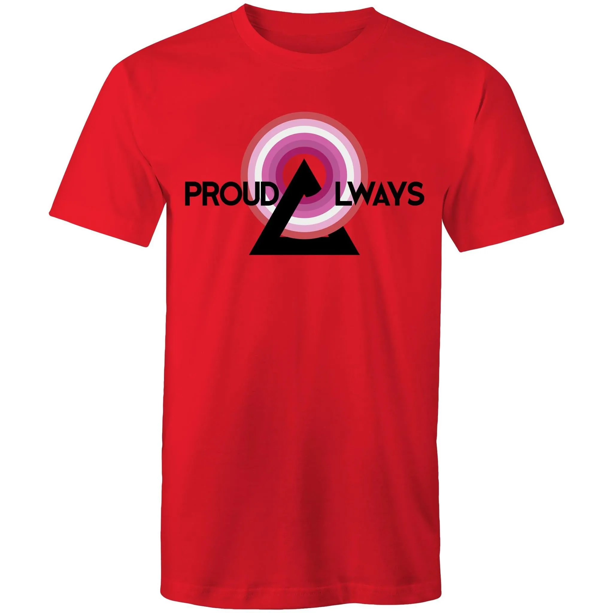 Proud Always Lesbian T-Shirt Unisex (L007)